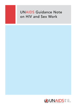 UNAIDS Guidance Note on HIV and Sex Work UNAIDS/09.09E / JC1696E (English Original, March 2009)