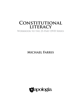 Constitutional Literacy Workbook to the 25-Part DVD Series