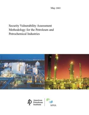 Security Vulnerability Assessment Methodology for the Petroleum and Petrochemical Industries