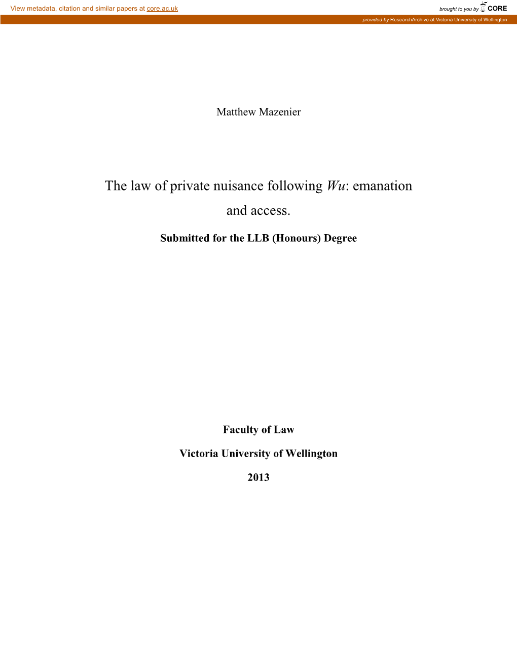 The Law of Private Nuisance Following Wu : Emanation and Access
