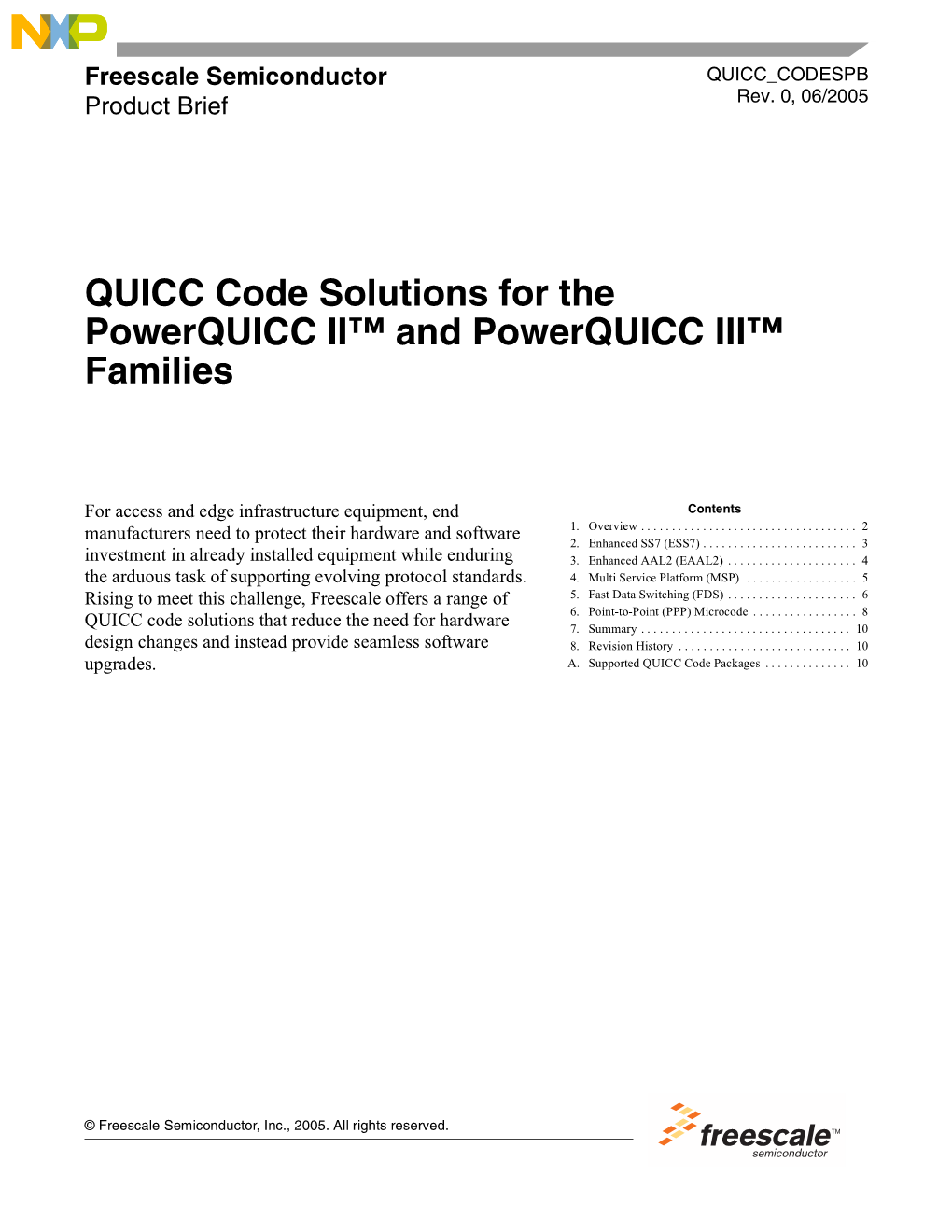 QUICC Code Solutions for the Powerquicc ® II And