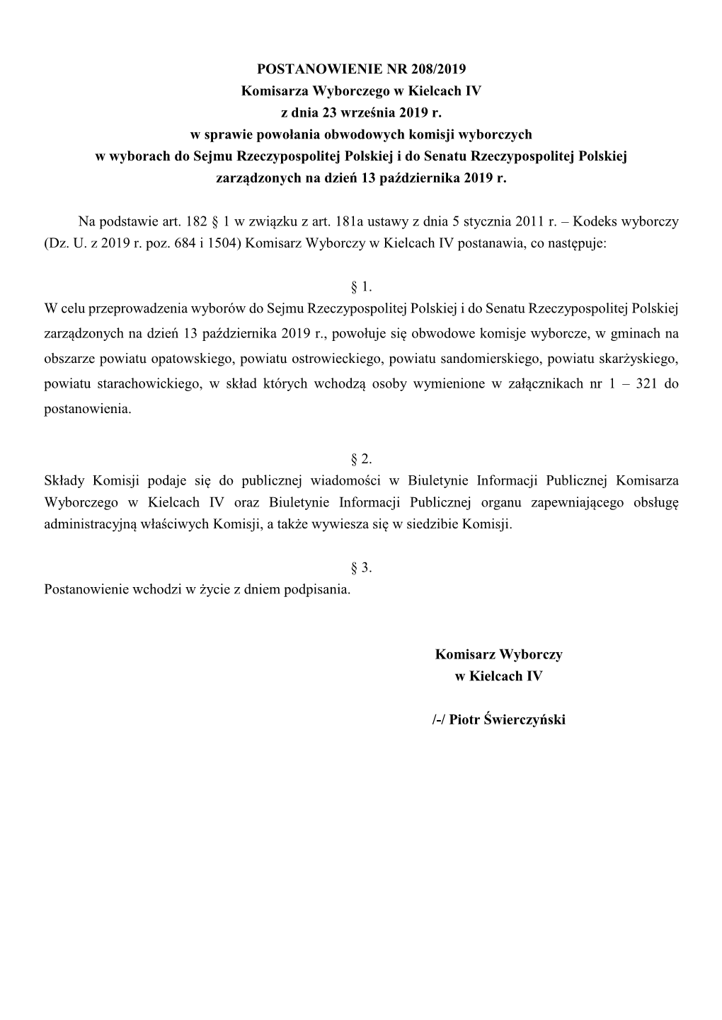 POSTANOWIENIE NR 208/2019 Komisarza Wyborczego W Kielcach IV Z Dnia 23 Września 2019 R