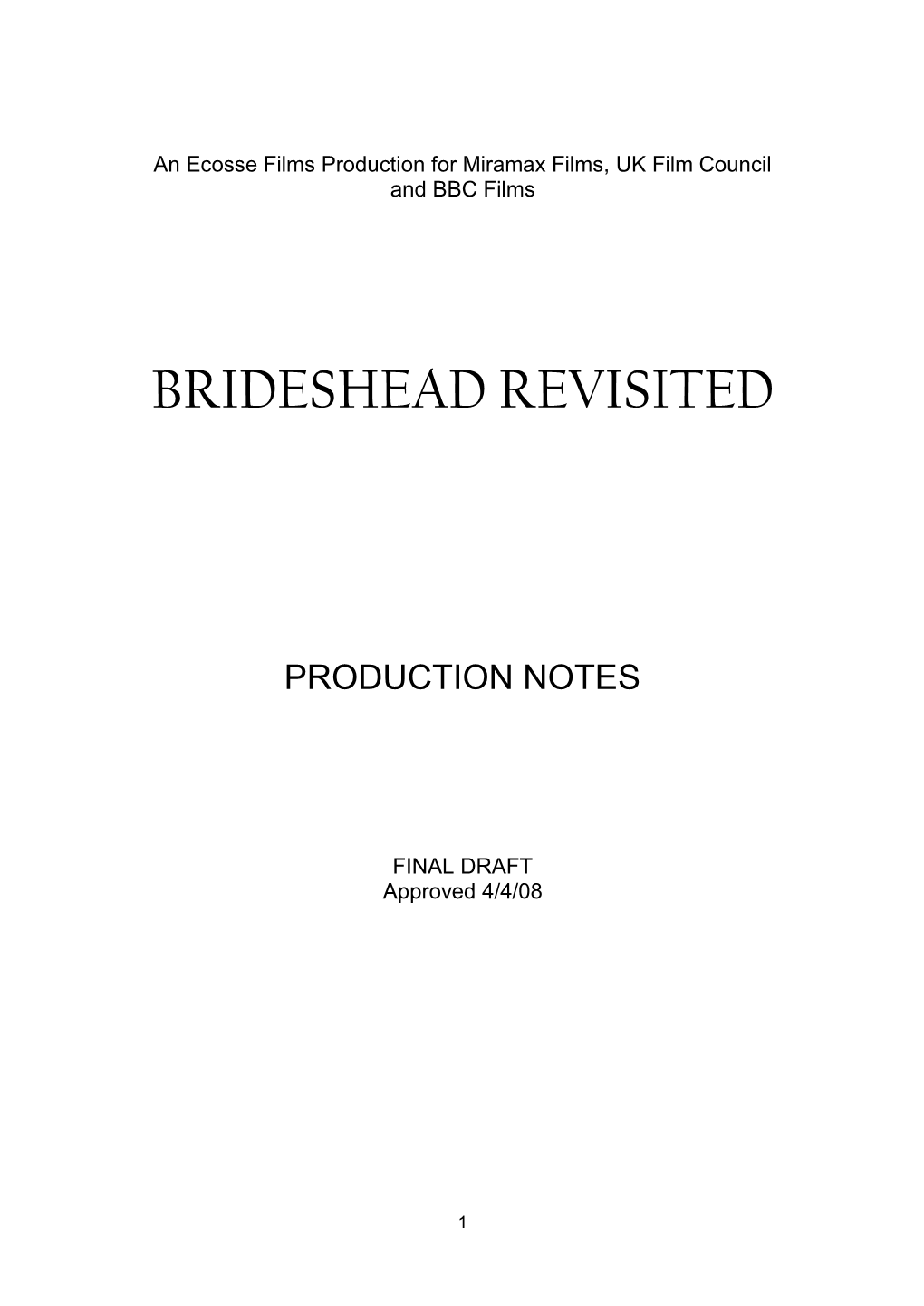 Production Notes