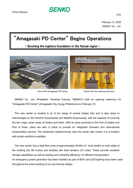 "Amagasaki PD Center" Begins Operations