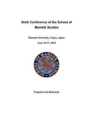 Sixth Conference of the School of Mamlūk Studies