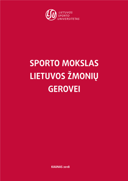 Sporto Mokslas Lietuvos Zmoniu Gerovei Matyti Taisymai
