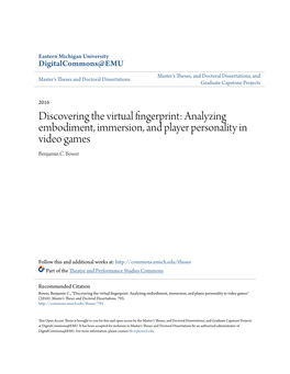 Discovering the Virtual Fingerprint: Analyzing Embodiment, Immersion, and Player Personality in Video Games Benjamin C