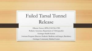 Failed Tarsal Tunnel Release