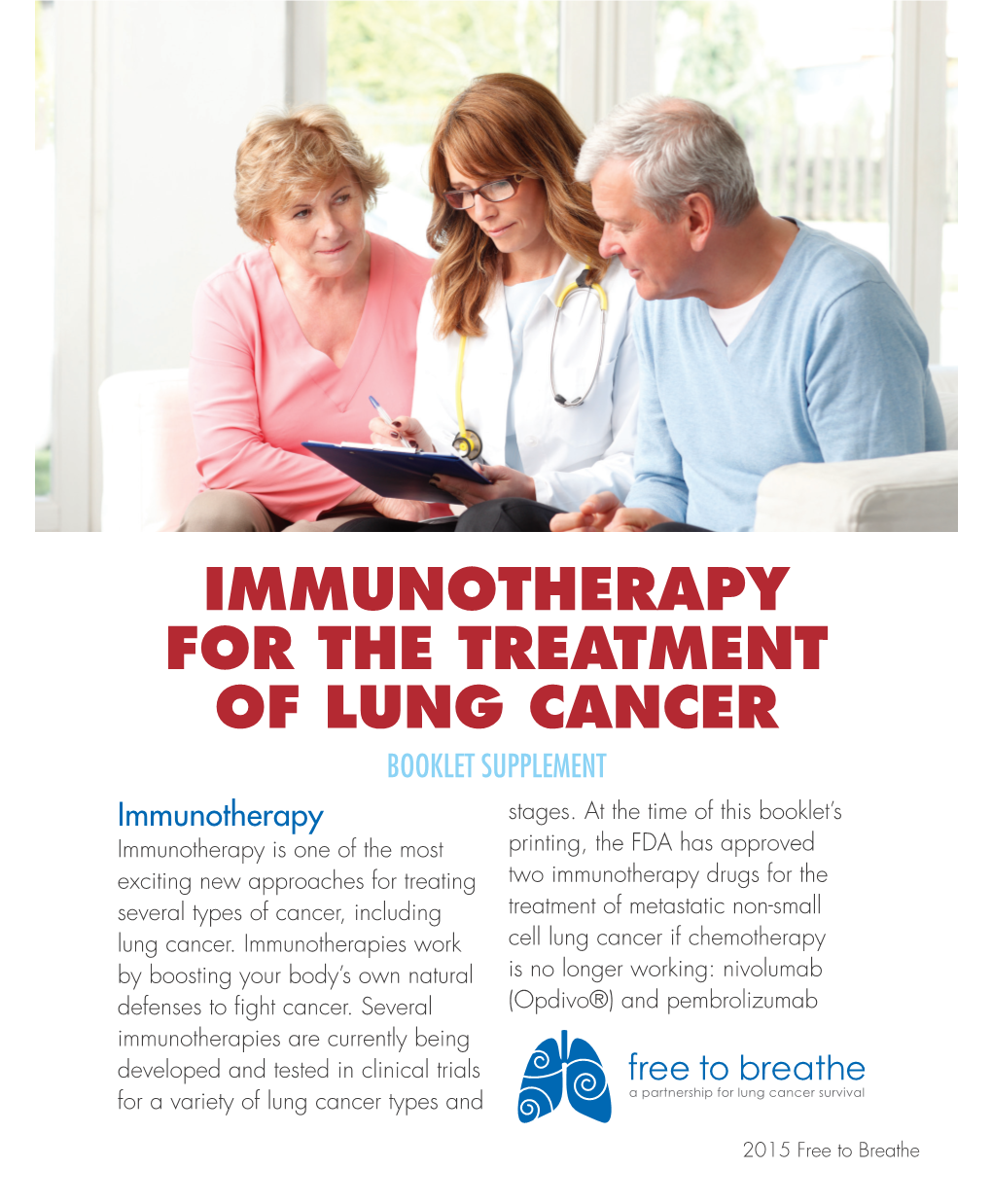 Immunotherapy for the Treatment of Lung Cancer