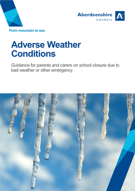 Adverse Weather Conditions