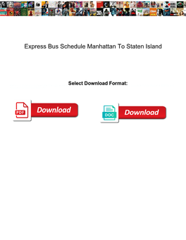 Express Bus Schedule Manhattan to Staten Island