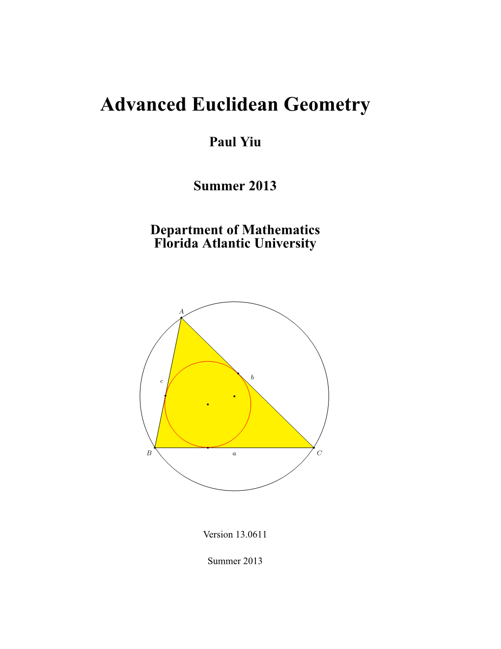 Advanced Euclidean Geometry