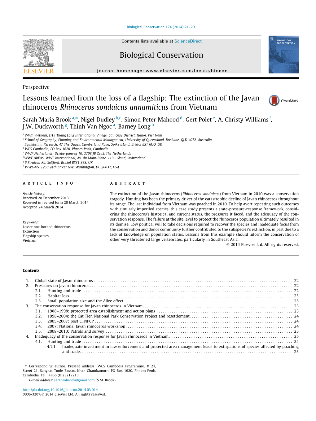 The Extinction of the Javan Rhinoceros Rhinoceros Sondaicus Annamiticus from Vietnam ⇑ Sarah Maria Brook A, , Nigel Dudley B,C, Simon Peter Mahood D, Gert Polet E, A