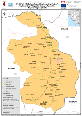 Worldfish - Myculture Project Implementing Partner's Implementing Villages for Yesagyo Township, Magway Region (PACT)