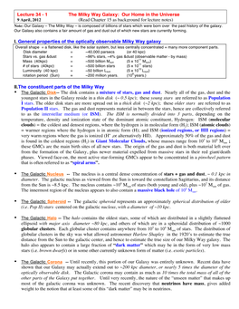 I. General Properties of the Optically Observable Milky Way Galaxy II.The