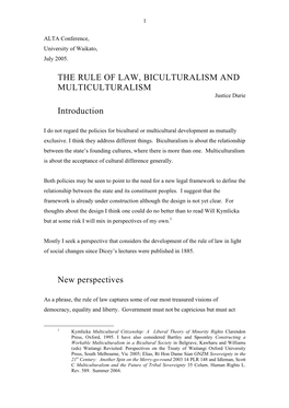 THE RULE of LAW, BICULTURALISM and MULTICULTURALISM Justice Durie Introduction