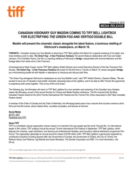 Media Release. Canadian Visionary Guy Maddin