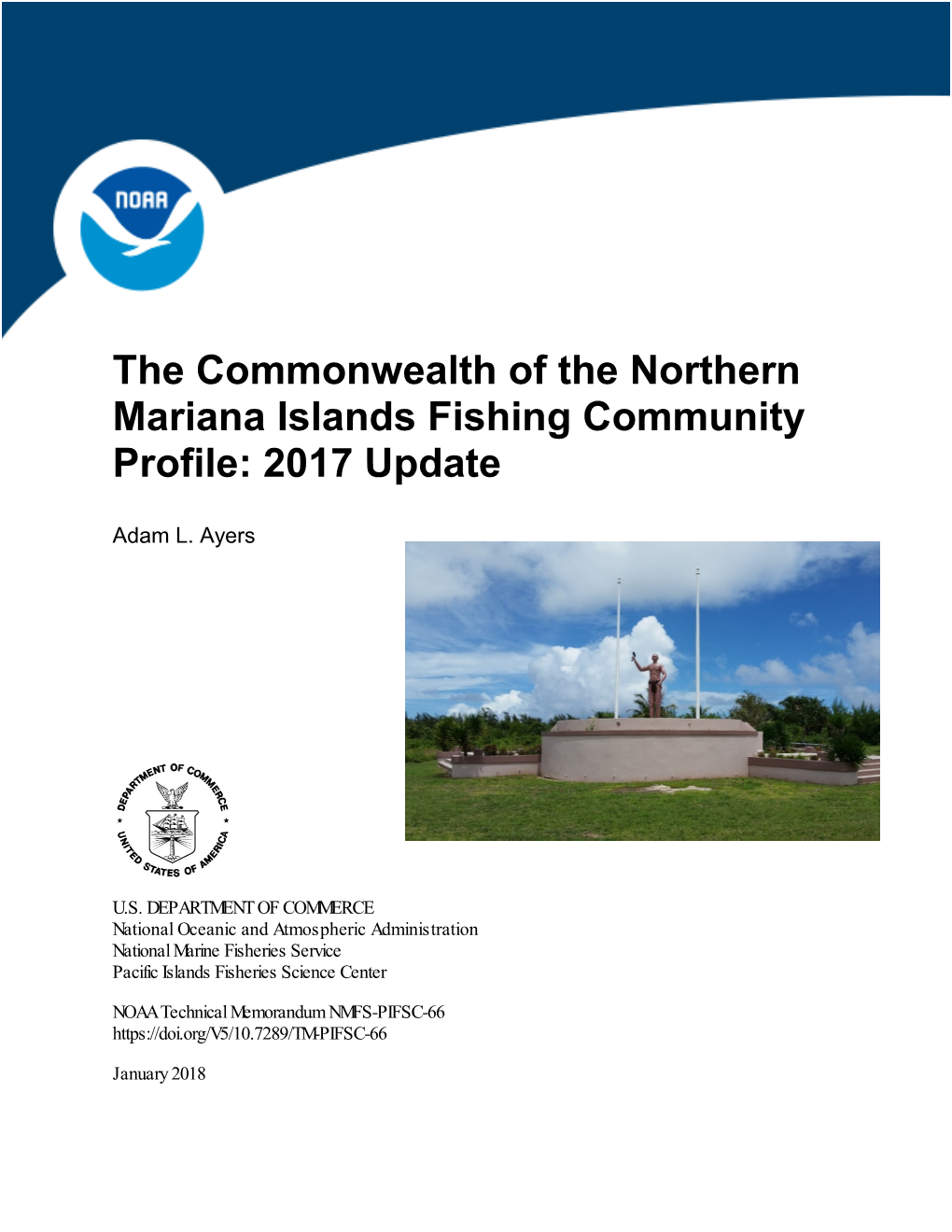 The Commonwealth of the Northern Mariana Islands Fishing Community Profile: 2017 Update