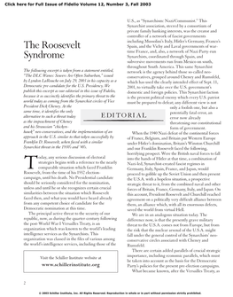 The Roosevelt Syndrome