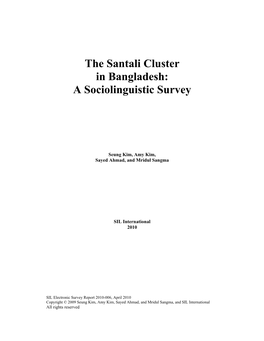 The Santali Cluster in Bangladesh: a Sociolinguistic Survey