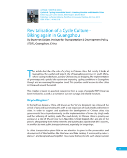 Revitalisation of a Cycle Culture - Biking Again in Guangzhou by Bram Van Ooijen, Institute for Transportation & Development Policy (ITDP), Guangzhou, China