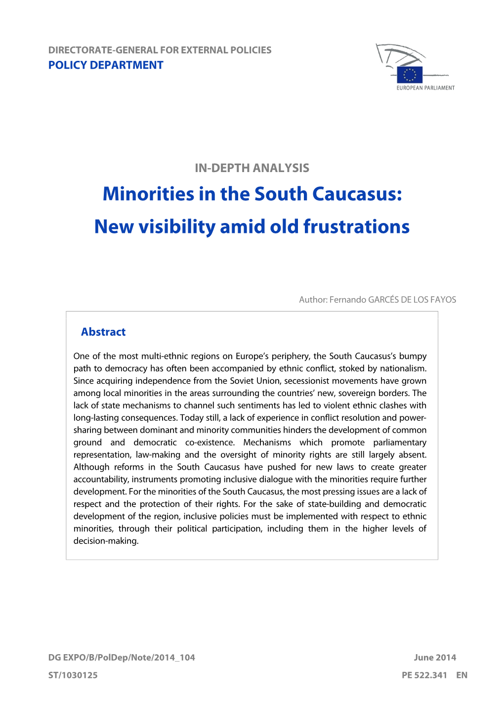 Minorities in the South Caucasus: New Visibility Amid Old Frustrations