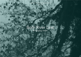 Bath River Line Emerging Vision