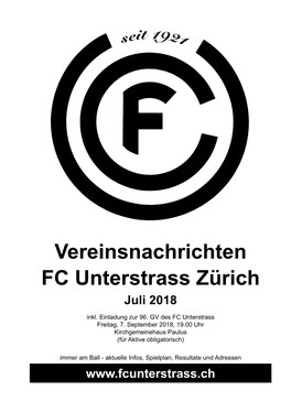 Vereinsnachrichten FC Unterstrass Zürich Juli 2018 Inkl