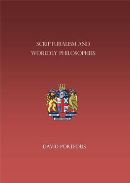 Scripturalism and Worldly Philosophies