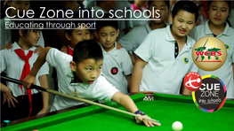 Cue Zone Into Schools Your Chance to Invest in the Future