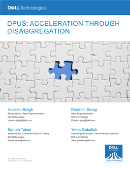 Dpus: Acceleration Through Disaggregation