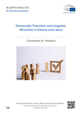 Democratic Transition and Linguistic Minorities in Estonia and Latvia