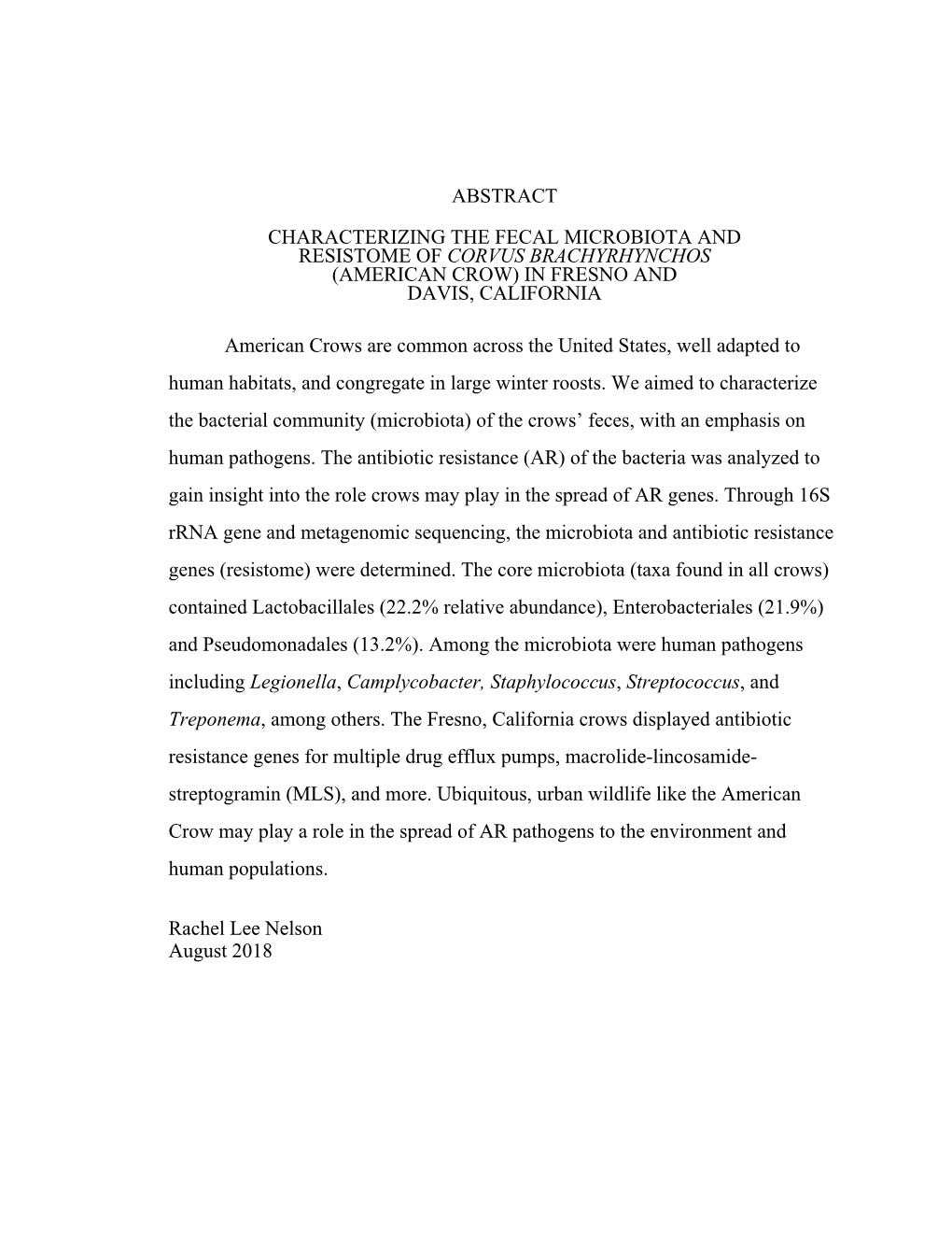 Characterizing the Fecal Microbiota and Resistome of Corvus Brachyrhynchos (American Crow) in Fresno and Davis, California