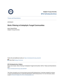 Biotic Filtering in Endophytic Fungal Communities