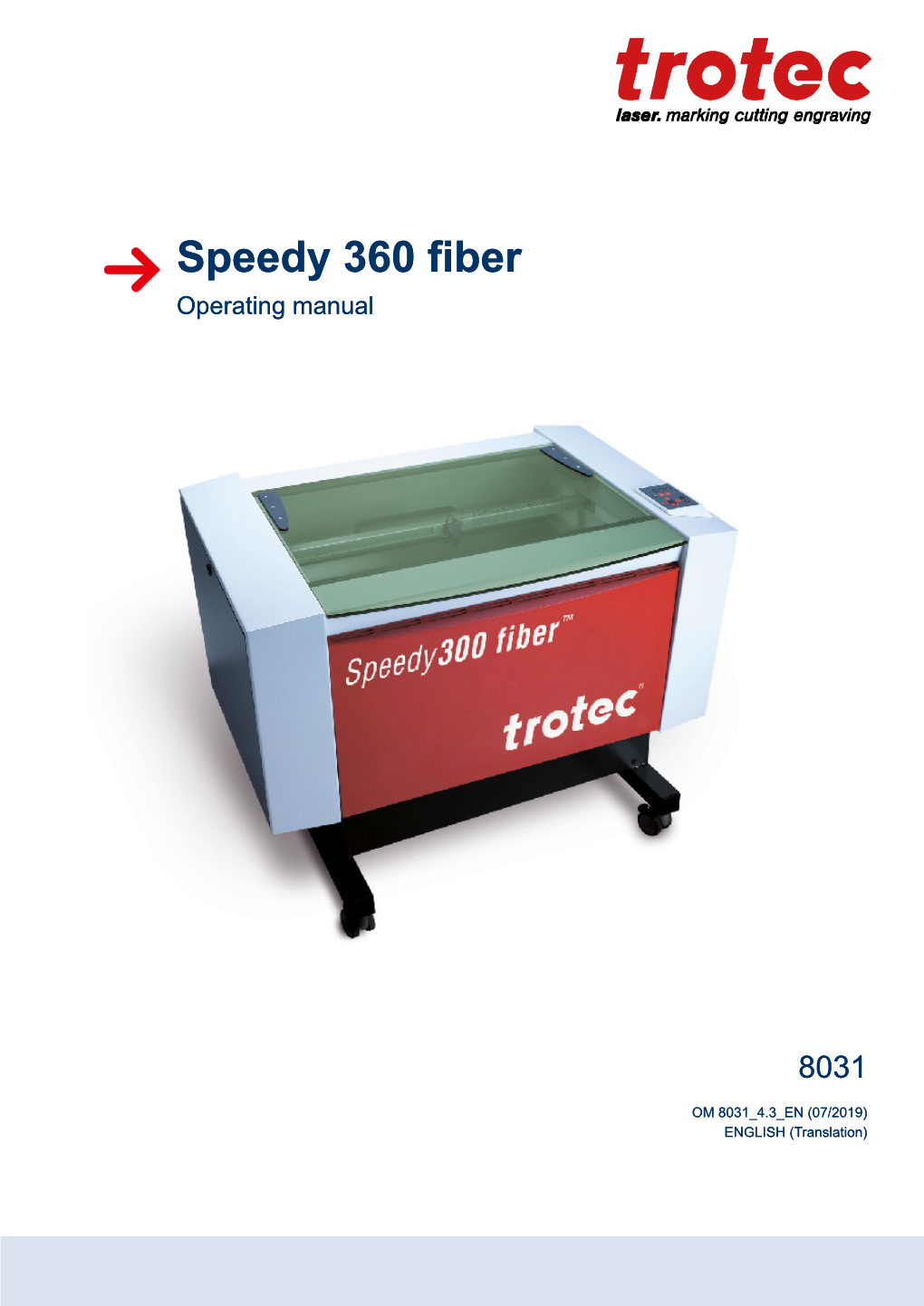 Speedy 360 Fiber Operating Manual