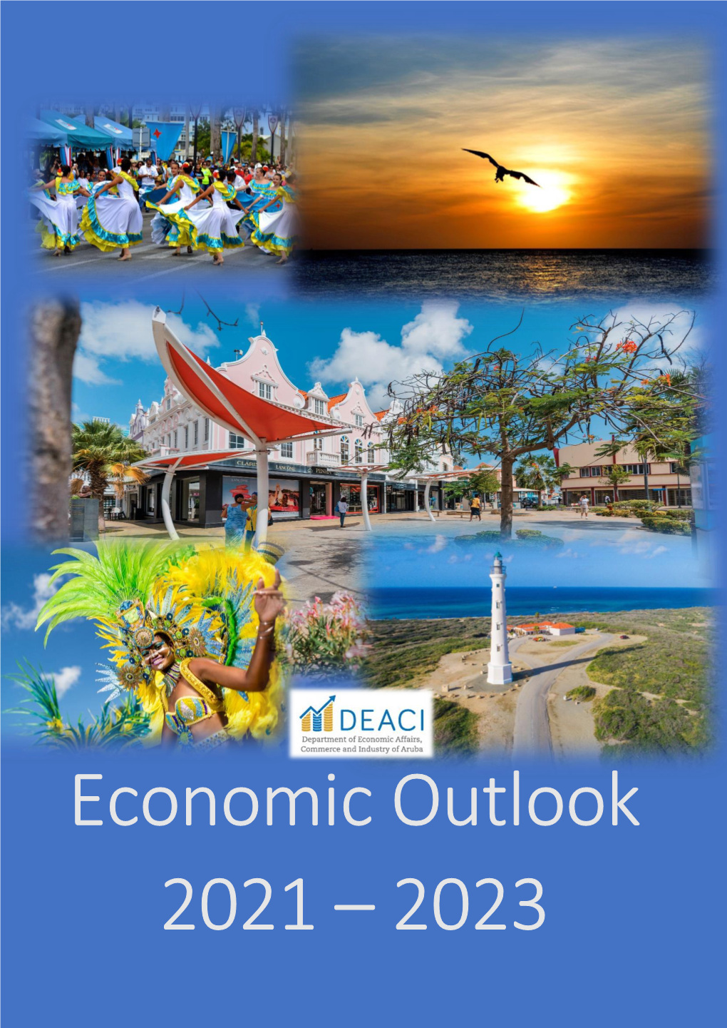 Economic Outlook 2021 – 2023 1