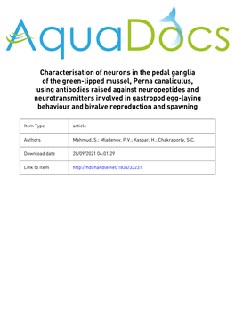 Characterisation of Neurons in the Pedal Ganglia of the Green-Lipped