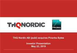 THQ Nordic AB (Publ) Acquires Piranha Bytes