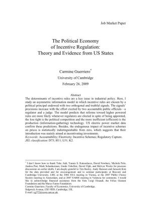 The Political Economy of Incentive Regulation: Theory and Evidence from US States