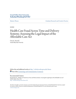 Health Care Fraud Across Time and Delivery Systems: Assessing the Legal Impact of the Affordable Care Act Dana K
