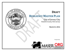 DRAFT RESILIENCY MASTER PLAN City of Jersey City Hudson County, New Jersey