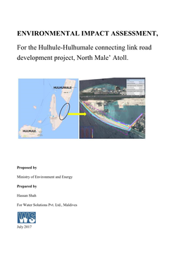 Hulhumale Link Road, North Male’ Atoll – 2017 July