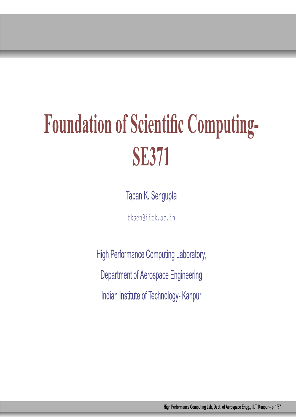 Foundation of Scientific Computing- SE371