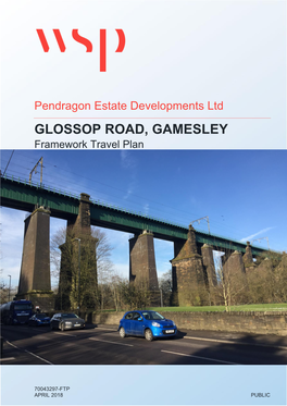 GLOSSOP ROAD, GAMESLEY Framework Travel Plan