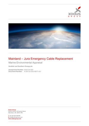 Mainland – Jura Emergency Cable Replacement