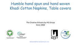 Humble Hand Spun and Hand Woven Khadi Cotton Napkins, Table Covers