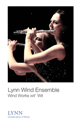2015-2016 Lynn University Wind Ensemble-Wind Works Wit'wit