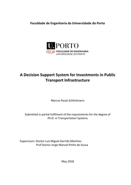 A Decision Support System for Investments in Public Transport Infrastructure