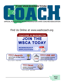 Winter 2008 WASHINGTON STATE COACHES ASSOCIATION 2008-2009 Membership Application