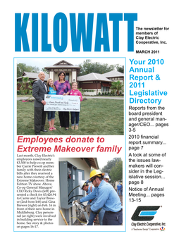MARCH 2011 Kilowattyour 2010 Annual Report & 2011 Legislative Directory Reports from the Board President and General Man- Ager/CEO